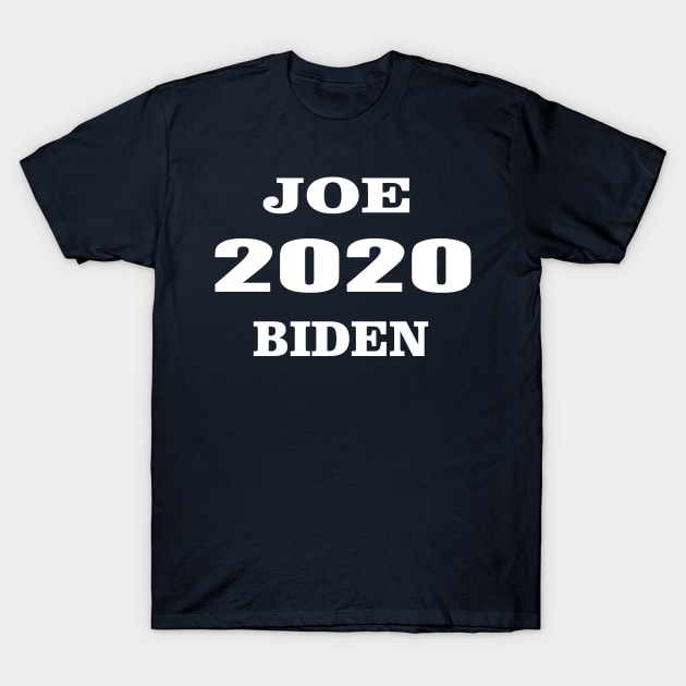 Joe Biden for Presidency 2020 T-Shirt by Vitalware